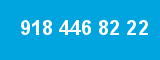 918 446 82 22